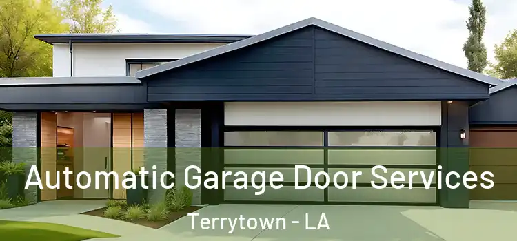  Automatic Garage Door Services Terrytown - LA