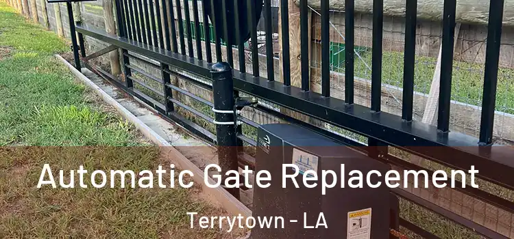 Automatic Gate Replacement Terrytown - LA