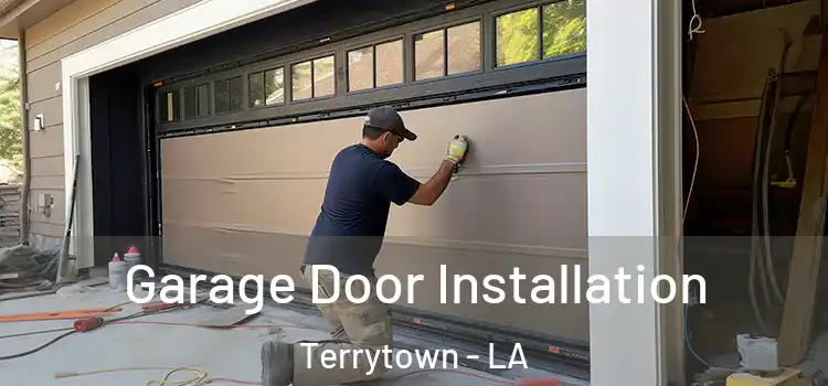  Garage Door Installation Terrytown - LA