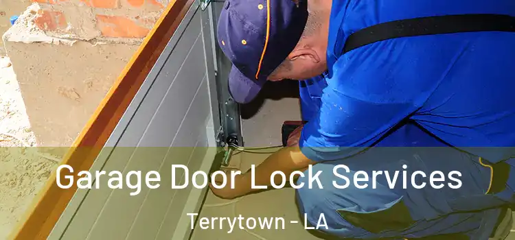  Garage Door Lock Services Terrytown - LA