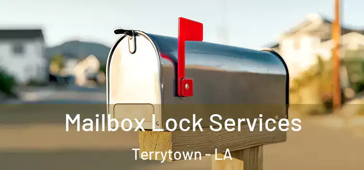  Mailbox Lock Services Terrytown - LA